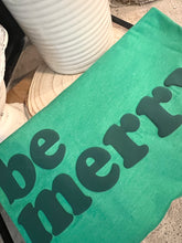 Load image into Gallery viewer, Be Merry Puff Vinyl Transfer