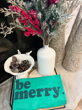 Load image into Gallery viewer, Be Merry Puff Vinyl Transfer