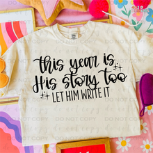 Load image into Gallery viewer, His Story Too DTF Transfer