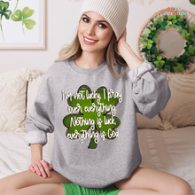 Load image into Gallery viewer, I'm Not Lucky DTF Transfer