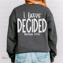 Load image into Gallery viewer, I Have Decided DTF Transfer