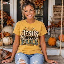 Load image into Gallery viewer, Jesus Never Fails DTF Transfer