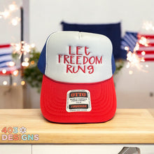 Load image into Gallery viewer, Let Freedom Ring Embroidered Foam Trucker Hat