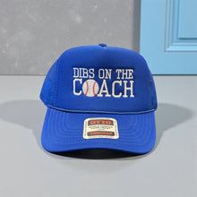 Load image into Gallery viewer, Dibs On The Coach- Embroidered Hat