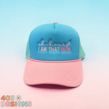Load image into Gallery viewer, Oh Honey I Am That Mom Embroidered Hat