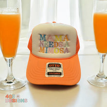 Load image into Gallery viewer, Mama needs a mimosa- multi colored embroidered hat