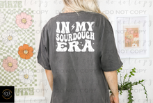 Load image into Gallery viewer, In My Sourdough Era DTF Transfer