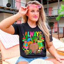 Load image into Gallery viewer, Always Hydrated DTF Transfer