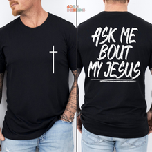 Load image into Gallery viewer, Ask me About My Jesus DTF Transfer Set