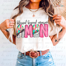 Load image into Gallery viewer, Blessed Beyond Measure DTF Transfer