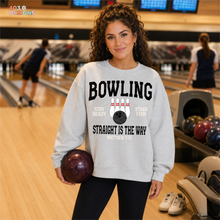 Load image into Gallery viewer, Bowling Straight Is The Way DTF Transfer