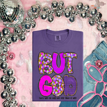 Load image into Gallery viewer, But God DTF Transfer