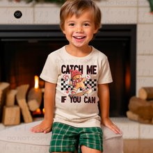 Load image into Gallery viewer, Catch Me If You Can DTF Transfer