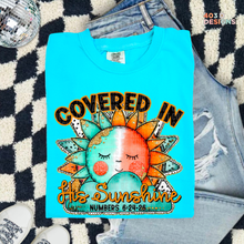 Load image into Gallery viewer, Covered In His Sunshine DTF Transfer