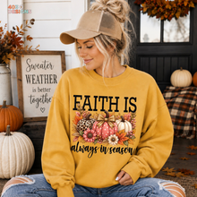 Load image into Gallery viewer, Faith Is Always In Season DTF Transfer