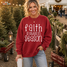 Load image into Gallery viewer, Faith Is Always In Season DTF Transfer