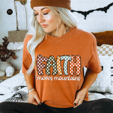 Load image into Gallery viewer, Faith Moves Mountains DTF Transfer