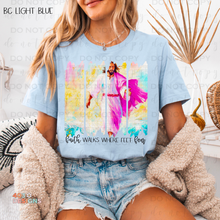 Load image into Gallery viewer, Faith Walks Feet Fear DTF Transfer