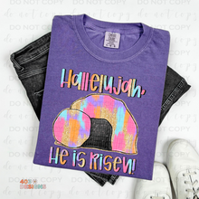 Load image into Gallery viewer, Hallelujah He Is Risen DTF Transfer