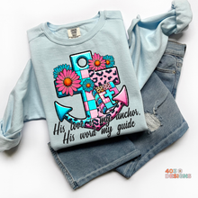 Load image into Gallery viewer, His Love Is My Anchor DTF Transfer