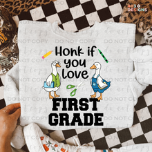 Load image into Gallery viewer, Honk If You Love Grades DTF Transfer