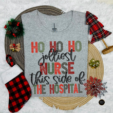 Load image into Gallery viewer, Ho Ho Ho Jolliest Nurse DTF Transfer