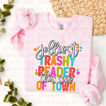 Load image into Gallery viewer, Jolliest Trashy Reader DTF Transfer