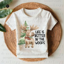 Load image into Gallery viewer, Life Is Better In The Woods DTF Transfer