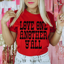 Load image into Gallery viewer, Love One Another Y'all DTF Transfer