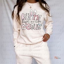 Load image into Gallery viewer, No Bunny Loves Me Like Jesus DTF Transfer