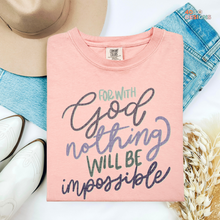 Load image into Gallery viewer, Nothing Will Be Impossible DTF Transfer