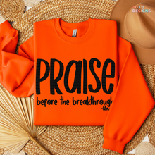 Load image into Gallery viewer, Praise Before The Breakthrough DTF Transfer