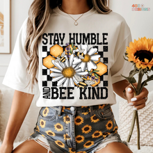 Load image into Gallery viewer, Stay Humble Bee Kind DTF Transfer