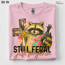 Load image into Gallery viewer, Still Feral Just Forgiven DTF Transfer