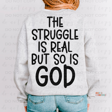 Load image into Gallery viewer, Struggle Is Real DTF Transfer