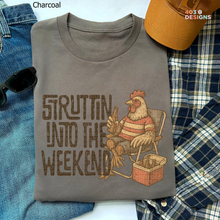 Load image into Gallery viewer, Struttin Into Weekend DTF Transfer
