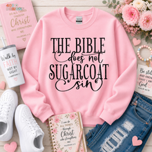 Load image into Gallery viewer, The Bible Does Not Sugarcoat Sin DTF Transfer