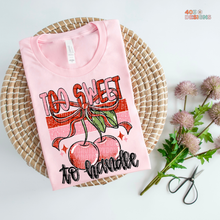 Load image into Gallery viewer, Too Sweet To Handle DTF Transfer