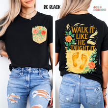 Load image into Gallery viewer, Walk It Like He Taught It DTF Transfer Set