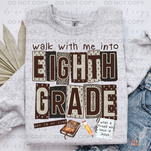 Load image into Gallery viewer, Walk With Me Grades DTF Transfer