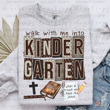 Load image into Gallery viewer, Walk With Me Grades DTF Transfer