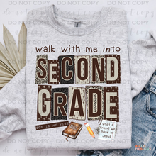 Load image into Gallery viewer, Walk With Me Grades DTF Transfer