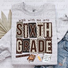 Load image into Gallery viewer, Walk With Me Grades DTF Transfer