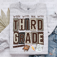 Load image into Gallery viewer, Walk With Me Grades DTF Transfer