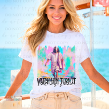 Load image into Gallery viewer, Watch Him DTF Transfer