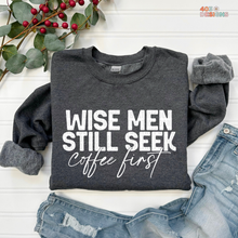 Load image into Gallery viewer, Wise Men Still Seek Coffee DTF Transfer