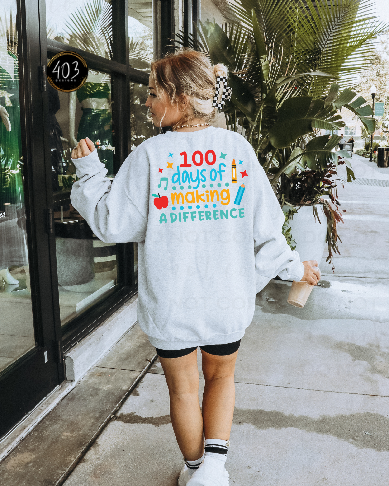 100 Days Of Making A Difference DTF Transfer