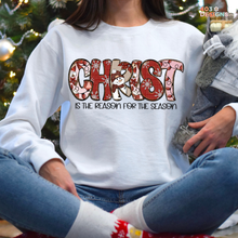 Load image into Gallery viewer, Christ Is The Reason DTF Transfer
