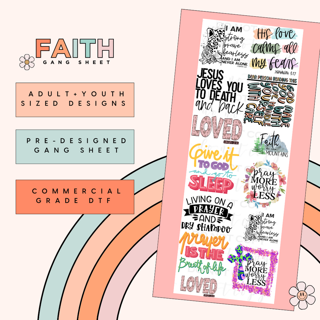 Faith Pre-Made Gang Sheet