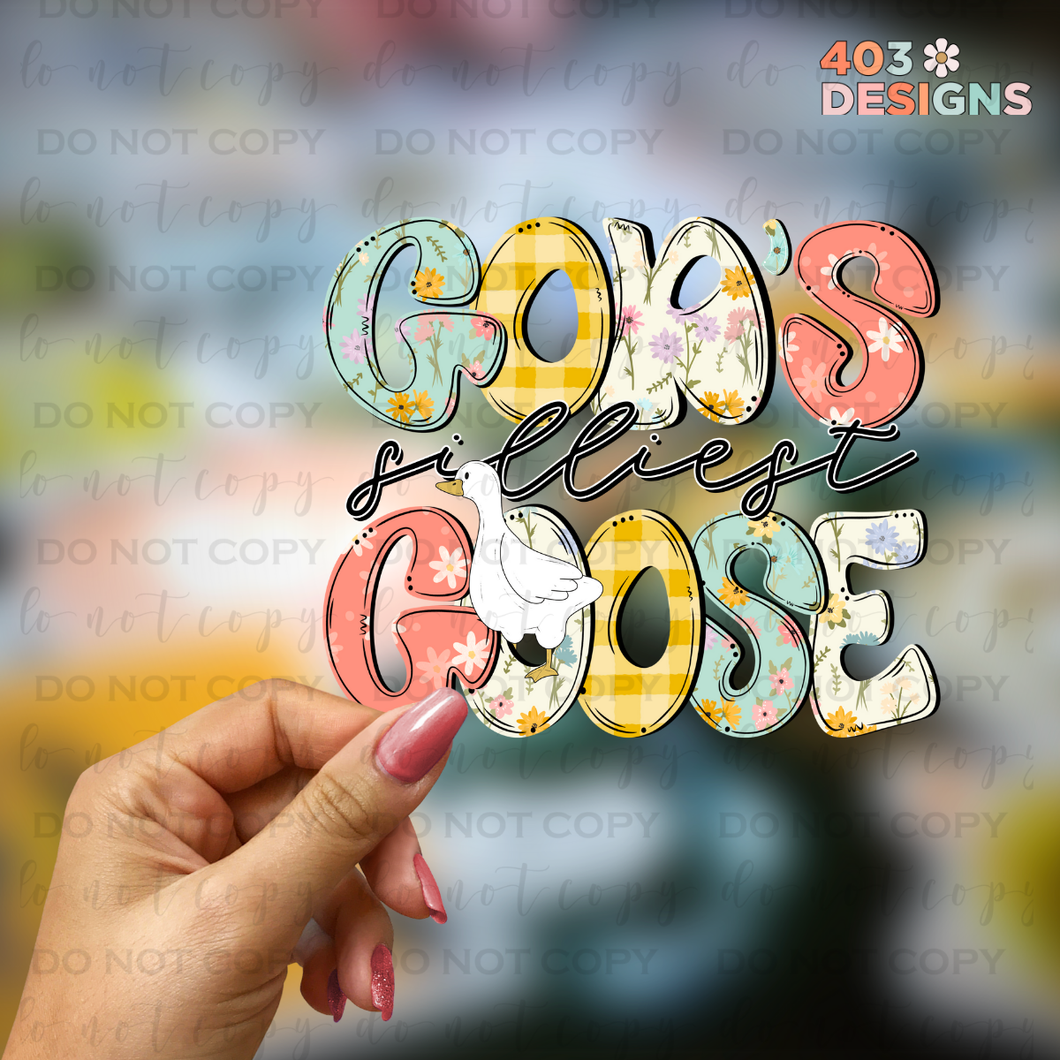 God's Silliest Goose UV Sticker